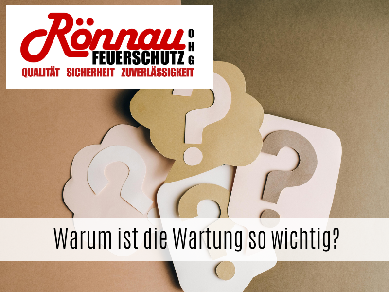 Warum ist die Wartung so wichtig
