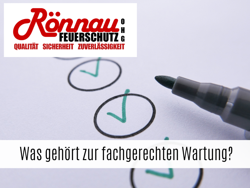 Was gehört zur fachgerechten Wartung?
