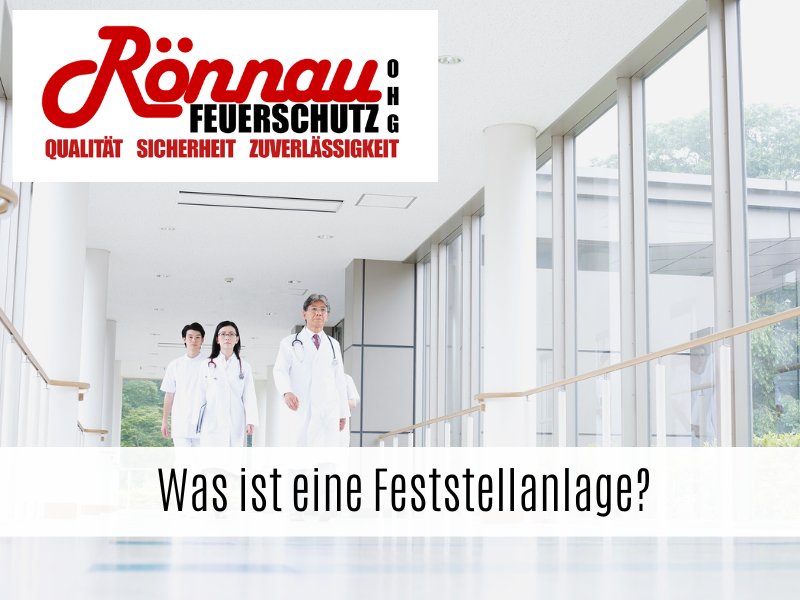 Was ist eine Feststellanlage?