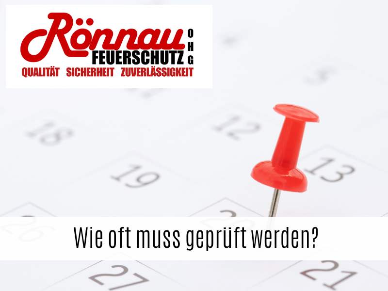 Wie oft muss geprüft werden?