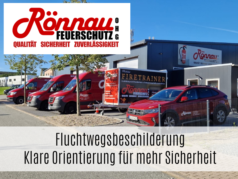Fluchtwegbeschilderung von Rönnau Feuerschutz